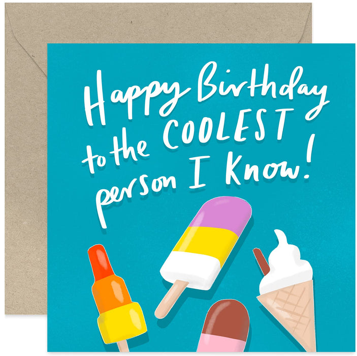 Old English Co. Coolest Person I know Fun Birthday Card - Ice Cream Greeting Card for Him or Her | Colourful Design for Sister, Brother, Mum, Dad, Son, Daughter | Blank Inside & Envelope Included