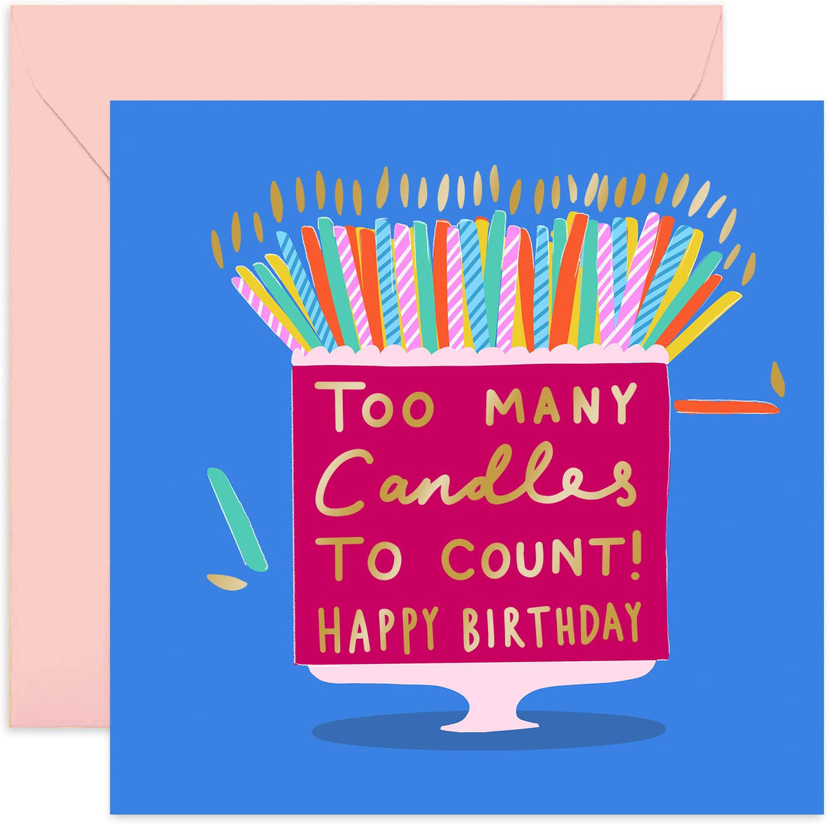 Old English Co. Too Many Candles Birthday Cake Card Funny Humour Gre