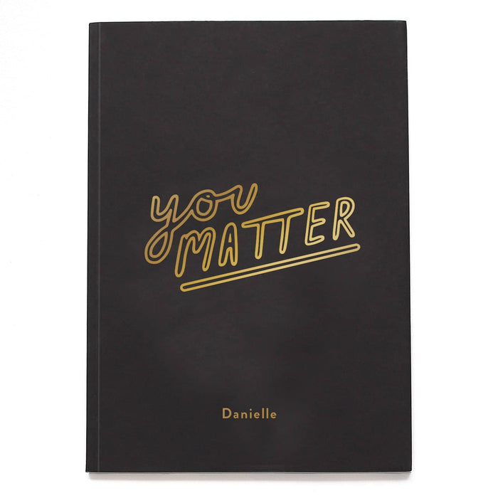 You Matter Personalised Foil Notebook