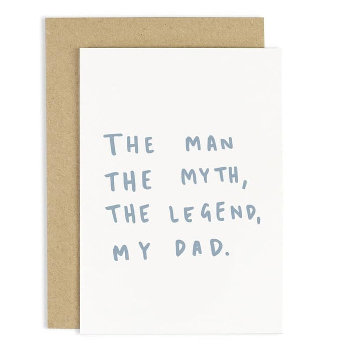 the man the myth the legend my dad fathers day card