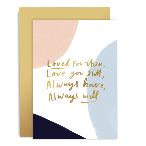 Loved You Yesterday Greeting Card