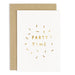Party Time Confetti Greeting Card