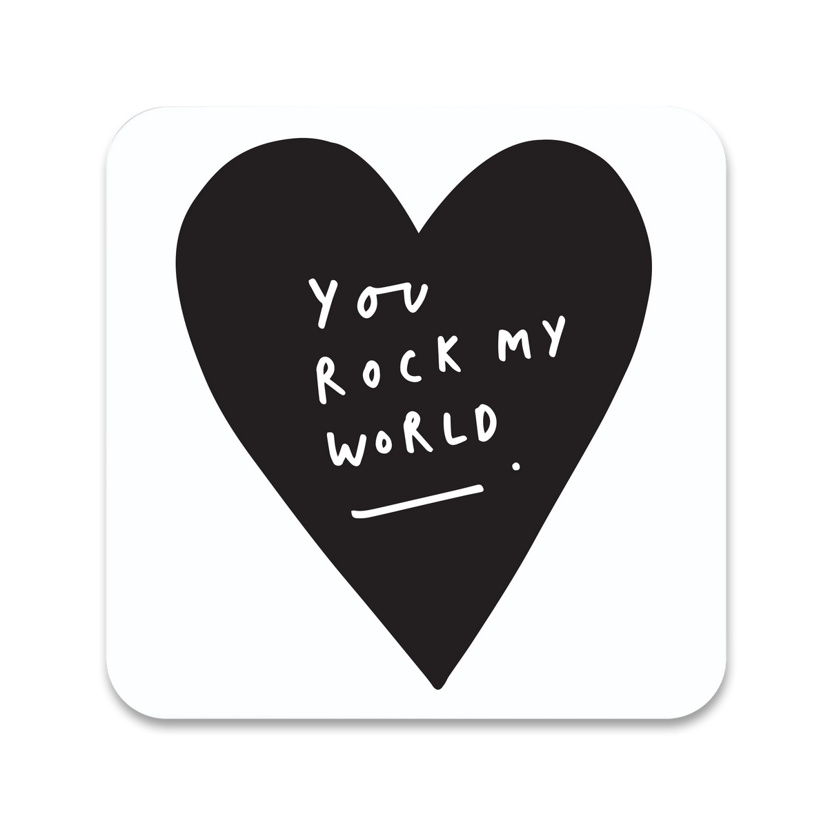 Old　English　World　Hand　Lettered　—　Company　Typography　Coaster　My　Rock　You　Coaster