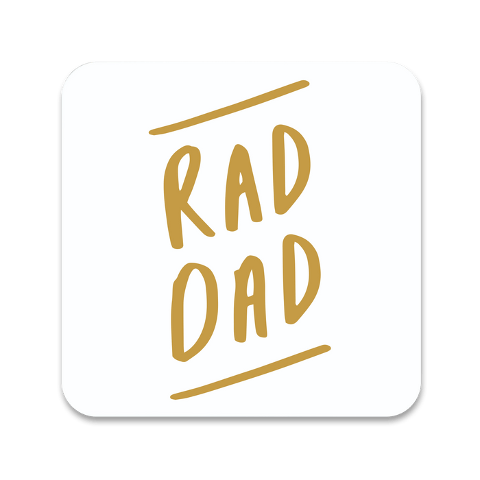 Rad Dad Coaster 