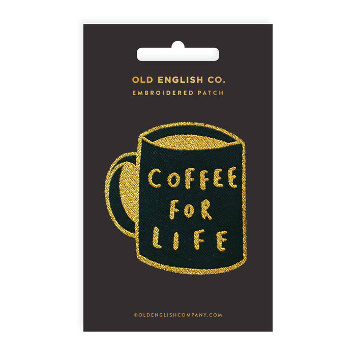Coffee For Life Embroidered Patch