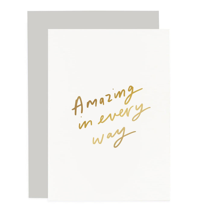 Amazing in every way Sentiments Card
