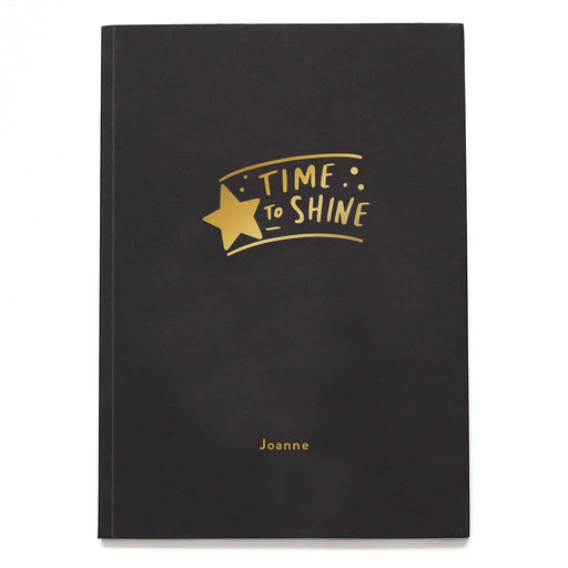 Time To Shine Personalised Notebook