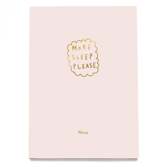 More Sleep Please Personalised Notebook