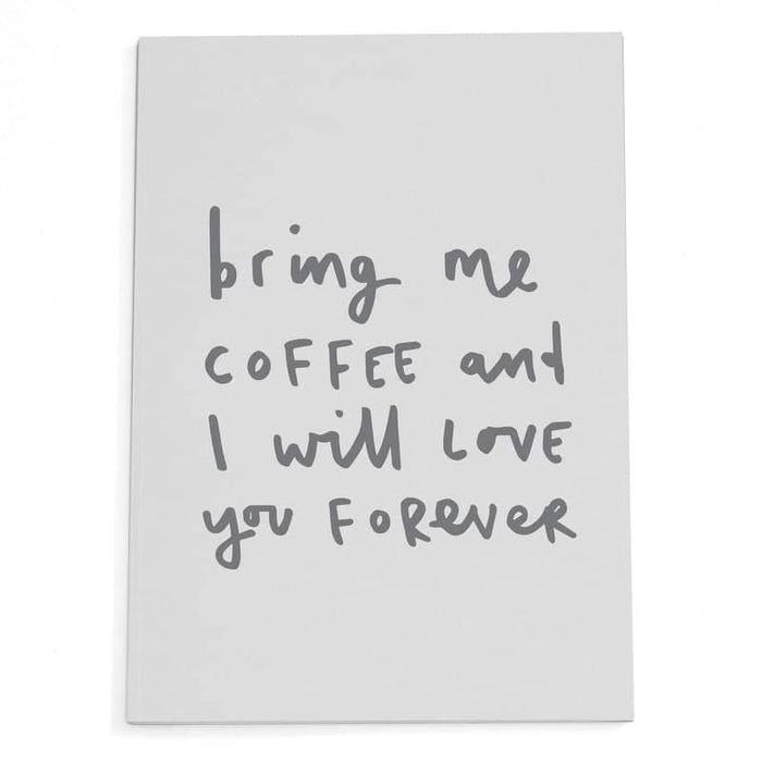 bring me coffee notebook