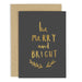 be merry and bright christmas card