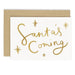 santa's coming christmas card