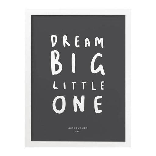 dream big little one print