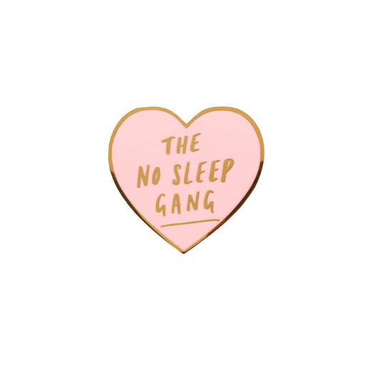 The No Sleep Gang Heart Pin