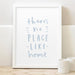 There's no place like home print