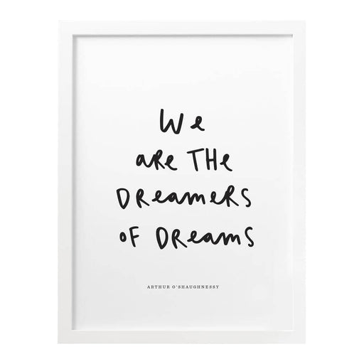 dreamers of dreams print